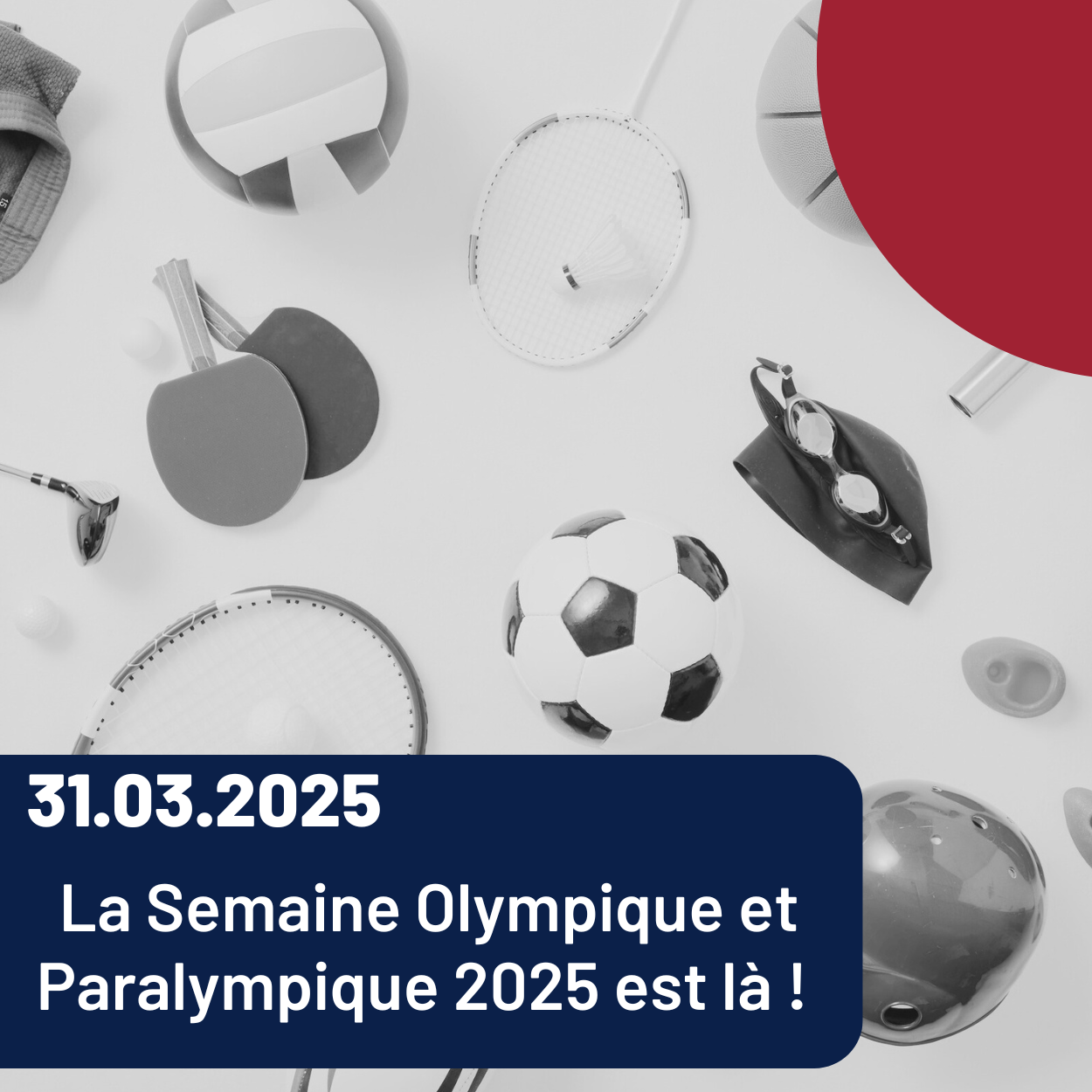 Lire la suite à propos de l’article La Semaine Olympique et Paralympique 2025 est là !