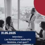 Interview : Formations leadership féminins