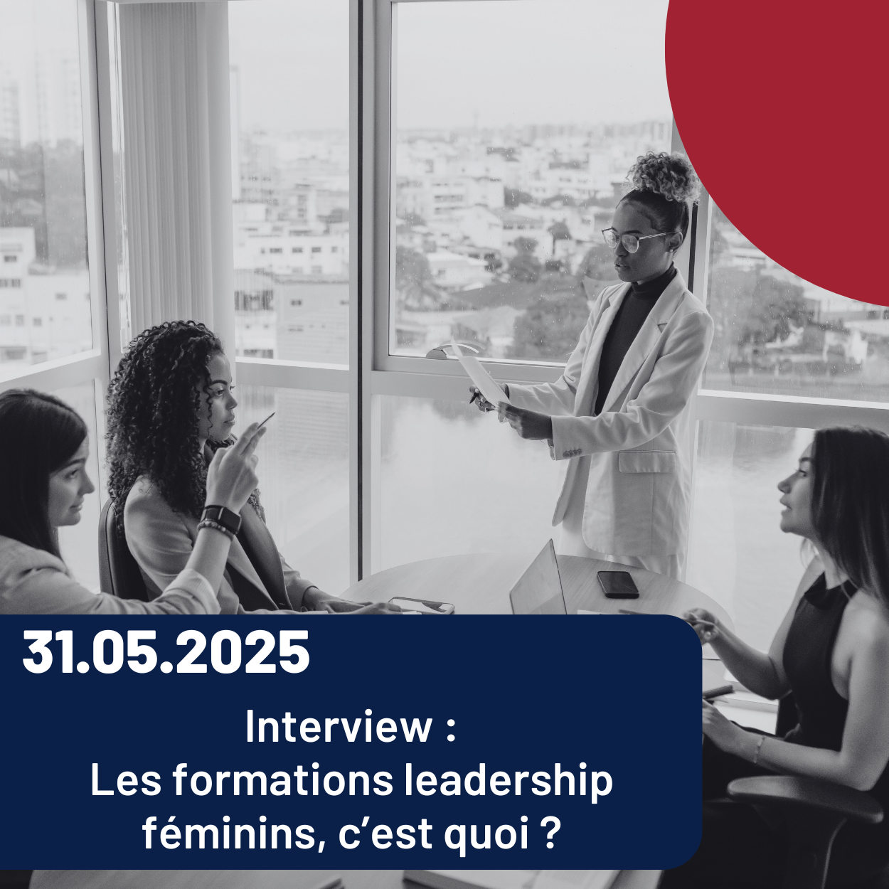 Lire la suite à propos de l’article Interview : Formations leadership féminins