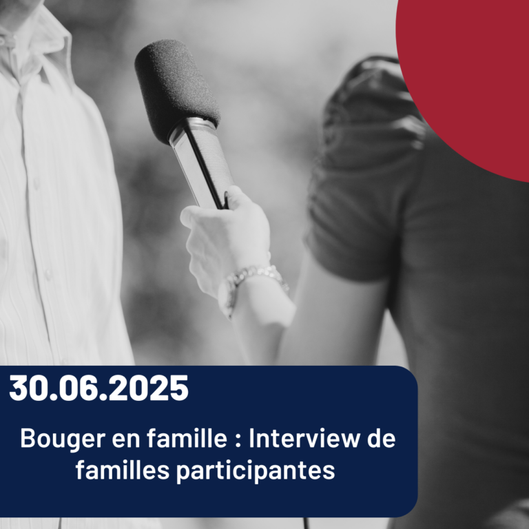 Bougez en famille : Interview de familles participantes